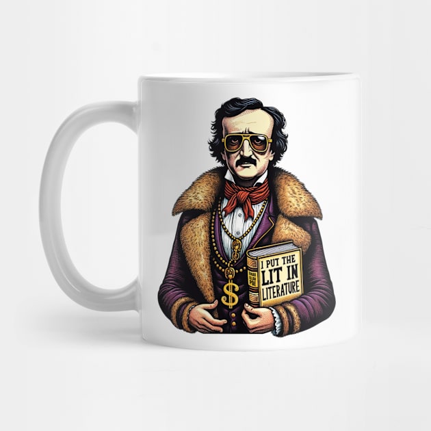 Edgar Allan Poe I Put The Lit In Literature by Poe & Co. Lit